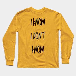 SOCRATES - I know I don't know Long Sleeve T-Shirt